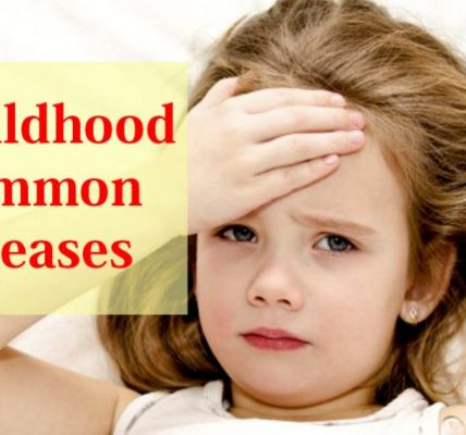 Common childhood diseases