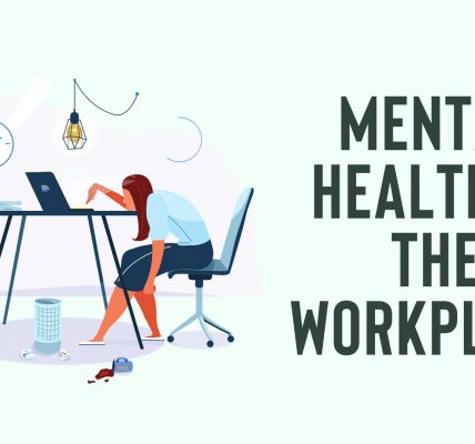 Mental health in the workplace