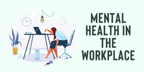 Mental health in the workplace