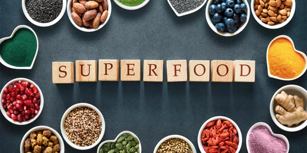 Superfoods