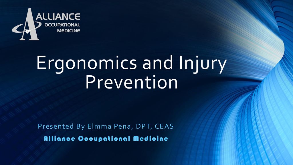 Ergonomics and injury prevention